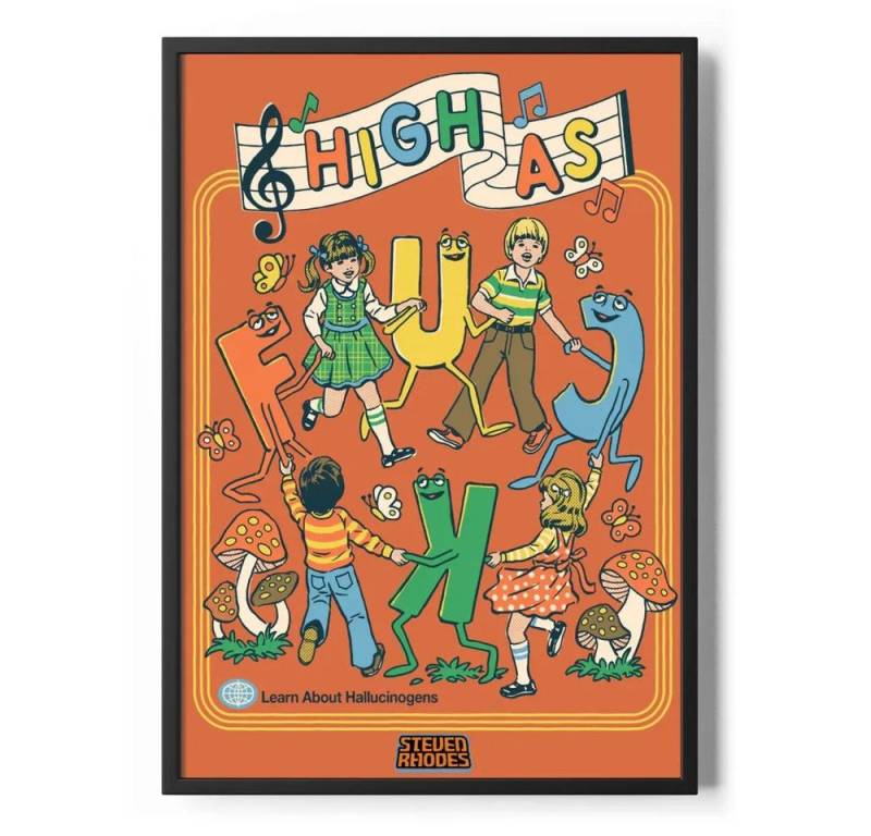 Steven Rhodes Poster High AS F*CK Poster Standard Steven Rhodes Poster High AS F*CK Poster Standard von Steven Rhodes