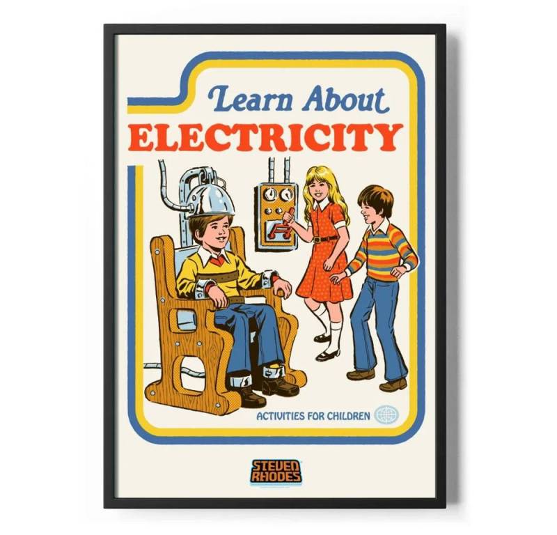 Steven Rhodes Poster Learn About Electricity Poster Standard Steven Rhodes Poster Learn About Electricity Poster Standard von Steven Rhodes
