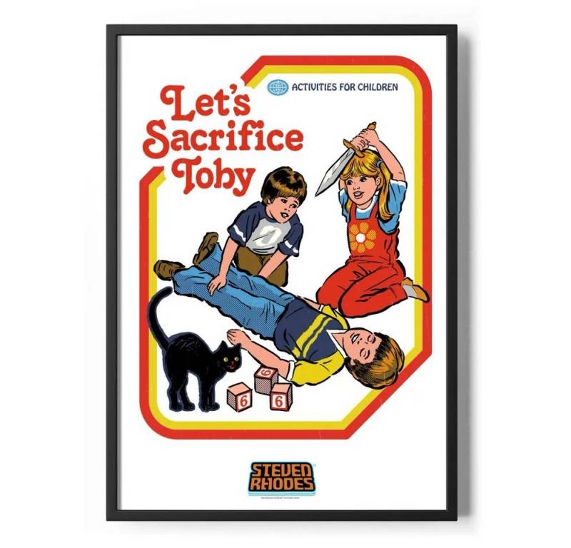 Steven Rhodes Poster Let'S Sacrifice Toby Poster Standard Steven Rhodes Poster Let'S Sacrifice Toby Poster Standard von Steven Rhodes