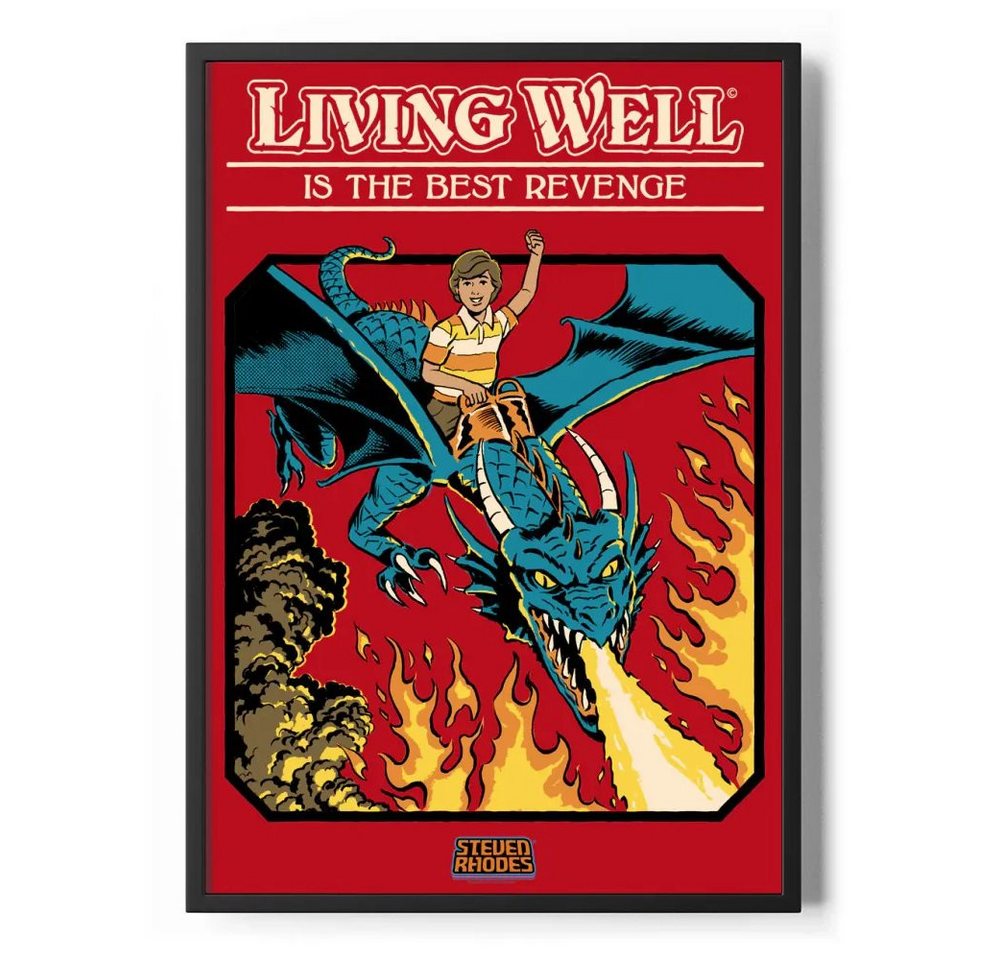 Steven Rhodes Poster Living Well Poster Standard Steven Rhodes Poster Living Well Poster Standard von Steven Rhodes