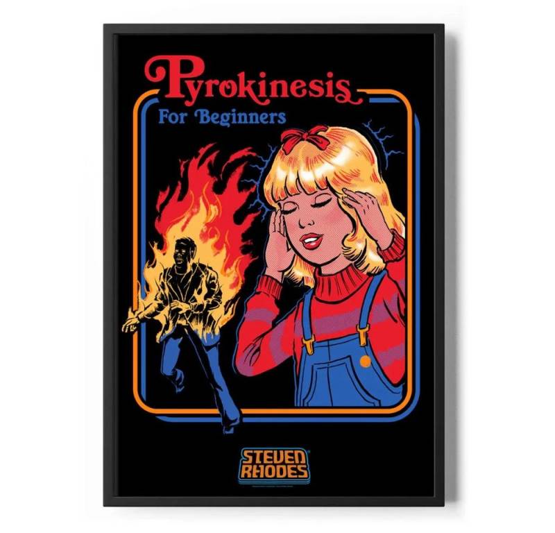 Steven Rhodes Poster Pyrokinesis For Beginners Poster Standard Steven Rhodes Poster Pyrokinesis For Beginners Poster Standard von Steven Rhodes