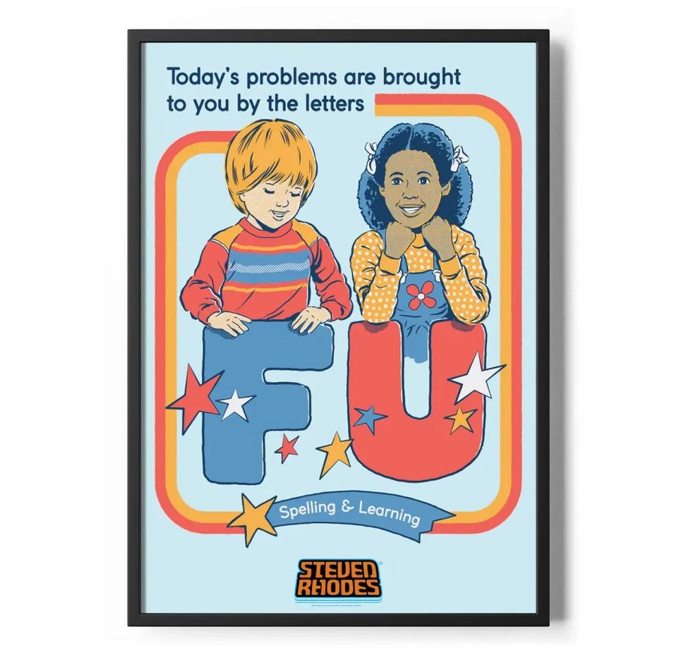 Steven Rhodes Poster Todays Letters FU Poster Standard Steven Rhodes Poster Todays Letters FU Poster Standard von Steven Rhodes