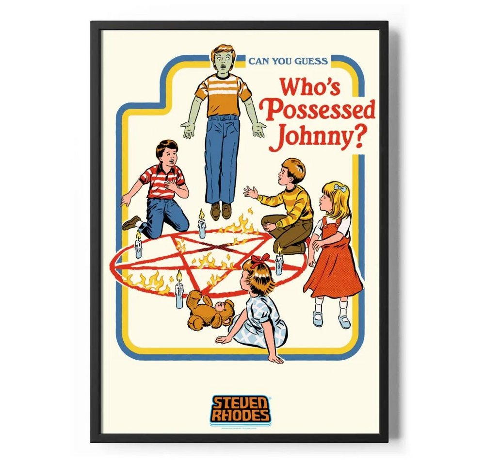 Steven Rhodes Poster Who'S Possessed Johnny Poster Standard Steven Rhodes Poster Who'S Possessed Johnny Poster Standard von Steven Rhodes