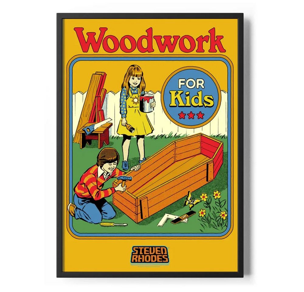 Steven Rhodes Poster Woodwork For Kids Poster Standard Steven Rhodes Poster Woodwork For Kids Poster Standard von Steven Rhodes