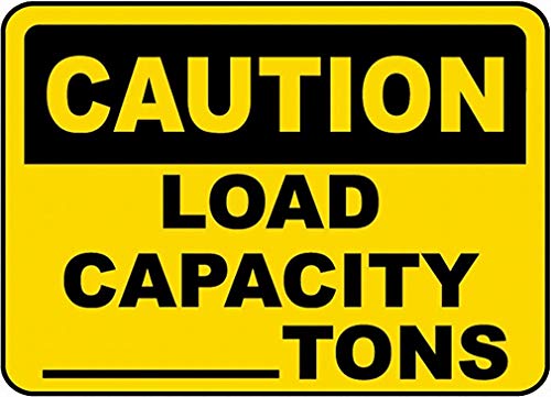 Stevenca Metall-Blechschild "Caution Load Capacity (Tons)", 20,3 x 30,5 cm, dekoratives Aluminiumschild, Wandschild von Stevenca