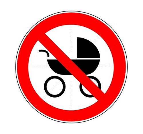 Sticker-Designs 10cm! 2Stück! Aufkleber-Folie Wetterfest Made IN Germany Kinderwagen verboten abstellen Nicht erlaubt S397 UV&Waschanlagenfest-Profi Qualität von Sticker-Designs