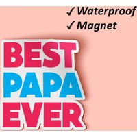 Beste Papa Je Magnet Pack | Geschenk Für Papa, Den Kühlschrank, Ist Zu Hause, Magnete Büro, Wasserdichte Magnete, Verblassen Resistent von Stickerbash
