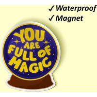 You Are Magic Magnet Pack | Female Empowerment Fun Kühlschrankmagnete, Gestärkte Frauen, Kühlschrankmagnet Set, Lichtbeständige Magnete von Stickerbash