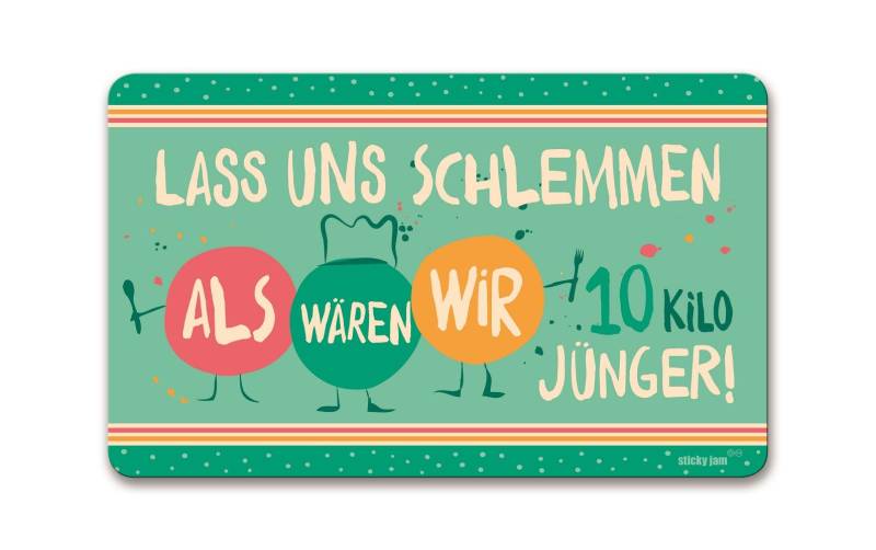 Sticky Jam Lass uns Schlemmen Brettchen 30040465 von BTM GmbH i.G. (stickyjam)