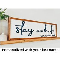 Bleib Ein Weilchen| Wand Kunst Eingangsbereich Dekor | Modernes Bauernhaus Personalisiertes Willkommensschild|Einweihungsparty von StokesDesignShop