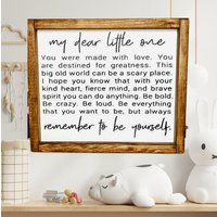 My Lieber Little One Zeichen Kinderzimmer Dekor, Be Yourself Zitat | 14x11 von StokesDesignShop
