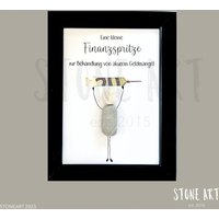 Geldgeschenk Steinbild "Finanzspritze" Geldgeschenk Steinbild "Finanzspritze" von StoneArt2015