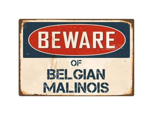 Blechschild mit Aufschrift "Beware Of Belgian Malinois", Warnschild, Sicherheitsschild, Aluminiumschild für Alt-Raumdekoration, Innen- und Außenbereich, Schilder für Zuhause, Büro, Arbeit, 20 x 30 cm von Strunt