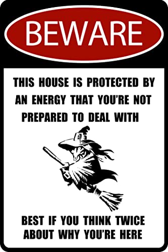 Lustiges Vintage-Blechschild mit Aufschrift "Witch Beware This House Is Protected By An Energy That You'Re Not Prepared To Deal With Wall Decor", Wandkunst, nostalgisches Blechschild für Zuhause, von Strunt