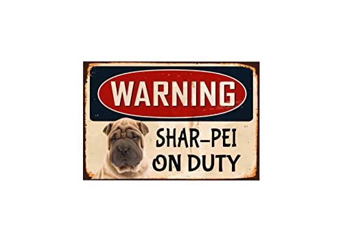 Warning Shar-Pei On Duty Metall-Blechschild, Warnschild, Sicherheitsschild, Aluminiumschild für Alt-Raumdekoration, Innen- und Außenbereich, Schilder für Zuhause, Büro, Arbeit, 14 x 20 cm von Strunt