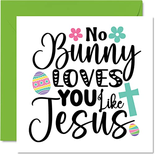 Osterkarten Religiös – No Bunny Loves You Like Jesus – Frohe Osterkarte für Freund, Bibel-Osterkarten, christliche Ostergeschenke, 145 mm x 145 mm Frühlings-Saison-Grußkarten für Familie und Freunde von Stuff4