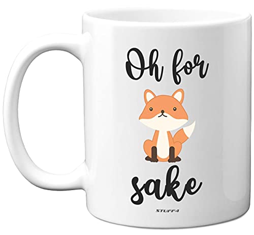 Stuff4 Oh for Fox Sake-Becher, 325 ml, Keramik, spülmaschinenfest, Premium-Tassen, Fuchs-Geschenke, lustige Geschenke für Freunde, niedliche Tasse, Fuchs-Geschenke für Frauen und Männer von Stuff4