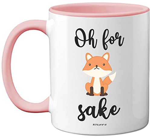 Stuff4 Tasse mit Aufschrift Oh for Fox Sake 325 ml Keramik spülmaschinenfest hochwertig rosa Griff Fuchs-Geschenke lustige Geschenke für Freunde niedliche Tasse Fuchs-Geschenke für Frauen und Männer von Stuff4