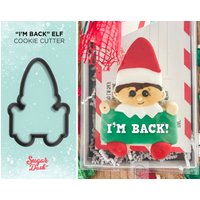 I'm Back Elf Ausstecher von SugarDashCo