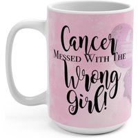 Tasse 15 Unzen, Brustkrebs Messed Mit Dem Falschen Mädchen-Zitat, Brustkrebs-Bewusstseinsbecher, Kaffeetasse Geschenk, Inspirationszitat Becher von SugarLumpCreations