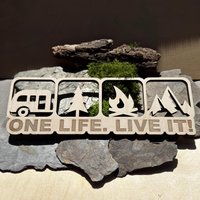 Camping Deko Schild "One Life. Life It" Motivierende Camper Dekoration Aus Holz Für Alle Die Freude Am Haben. Geschenk von SumaLaserdesign