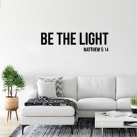 Be The Light Religiöse Wand Aufkleber Inspirierende Christliche Kirche Jesus Vinyl Kunst in 15 Verschiedenen Größen Und 30 Farben Erhältlich von SunshineStickers4you