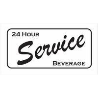 24 Stunden Beverage Service Metall-Schild von SuperSigns2