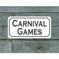 Carnival Games Metall Schild Für Amusement Park Boardwalk Fair Karneval Carnival Games Metall Schild Für Amusement Park Boardwalk Fair Karneval von SuperSigns2