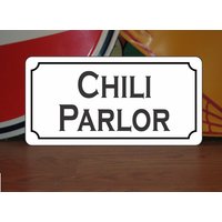 Chili Parlor Metall Schild Chili Parlor Metall Schild von SuperSigns2