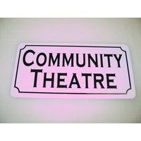 Community Theatre Metall Schild Community Theatre Metall Schild von SuperSigns2