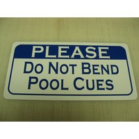 Do Not Bend Pool Cues Metallschild Home Bar Tisch Pool-Halle Billard von SuperSigns2