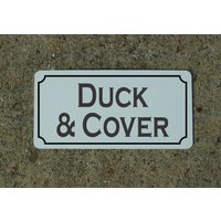 Duck & Cover Blechschild Für Schule Bombe Fall Out Shelter Bunker Duck & Cover Blechschild Für Schule Bombe Fall Out Shelter Bunker von SuperSigns2