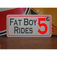 Fat Boy Rides 5 Cents Metallschild von SuperSigns2
