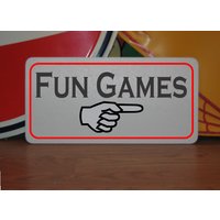 Fun Games Metall Schild Vintage Karneval Messe Boardwalk Vergnügungspark Spielzimmer Fun Games Metall Schild Vintage Karneval Messe Boardwalk Vergnügungspark Spielzimmer von SuperSigns2
