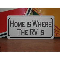 Home Is Where The Rv Blechschild 15x30cm Home Is Where The Rv Blechschild 15x30cm von SuperSigns2