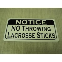 Kein Werfen Lacrosse Sticks Metallschild Im Vintage-Stil von SuperSigns2
