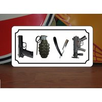 Love Metallschild 6 "x 12" Pistole Messer Maschine Hand Gernade von SuperSigns2