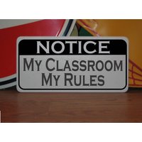My Classroom Rules Metallschild Lehrerschule My Classroom Rules Metallschild Lehrerschule von SuperSigns2