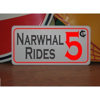 Narwhal Rides 5 Cents Blechschild Für Pool Strand See Oder Bootshaus von SuperSigns2