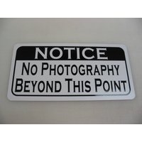 No Photography Beyond This Point 4 Schild Privatbesitz Kein Trespass No Photography Beyond This Point 4 Schild Privatbesitz Kein Trespass von SuperSigns2