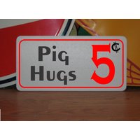 Pig Hugs 5 Cent Metallschild von SuperSigns2