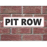 Pit Row Metallschild 6x18 Für Rennstrecke von SuperSigns2