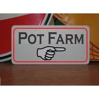 Pot Farm Mit Pfeil Metallschild Für Smoke Shop Oder Apotheke Pot Farm Mit Pfeil Metallschild Für Smoke Shop Oder Apotheke von SuperSigns2