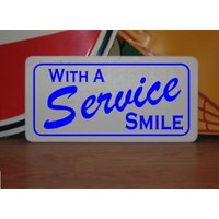 Service With A Smile Vintage Metallschild Bar Restaurant Diner Imbisswagen Service With A Smile Vintage Metallschild Bar Restaurant Diner Imbisswagen von SuperSigns2