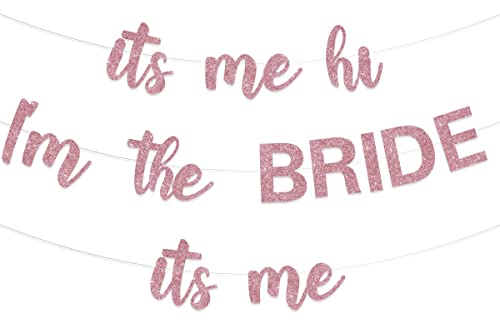 Bachelorette Party Banner It's Me Hi I'm the Bride It's Me Banner Rose Gold für Braut zu sein Bridal Shower Dekorationen Engagement Wedding Party Supplies von Sursurprise