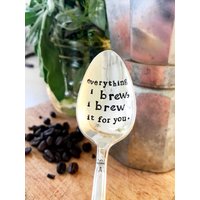 Valentinstag Geschenke Für Ihn - Geschenk Ihr Alles Brauen Ich Es Sie Kaffeelöffel Brauen Gestempelt Silberlöffel von SweetThymeDesign