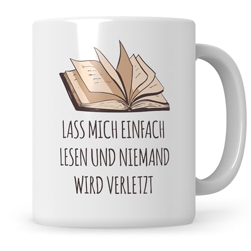 Lass mich einfach Lesen und niemand wird verletzt Tasse, Leseratte Bücherwurm Kaffeetasse, Buchliebhaber Becher Leser Leserin Kaffeetasse von Sweetify