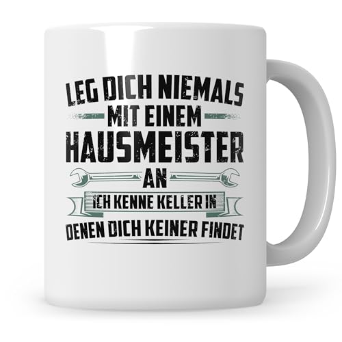 Sweetify Tasse Hausmeister Geschenkidee Leg dich niemals mit einem Hausmeister an Hausverwalter Spruch Kaffeetasse Sweetify Tasse Hausmeister Geschenkidee Leg dich niemals mit einem Hausmeister an Hausverwalter Spruch Kaffeetasse von Sweetify
