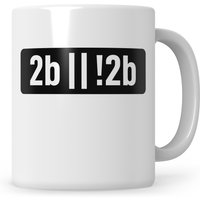 Programmierer Tasse Informatiker Geschenk Sein Oder Nicht Sein Kaffeetasse Spruch Geschenkidee Nerd von SweetifyNET
