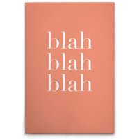 Leinwandbild "Blah Blah Blah" M1-No.51927 - Kunstdruck auf Leinwand in Orange Rosa - Wandbild 30 x 45 cm Leinwandbild "Blah Blah Blah" M1-No.51927 - Kunstdruck auf Leinwand in Orange Rosa - Wandbild 30 x 45 cm von TADESSI